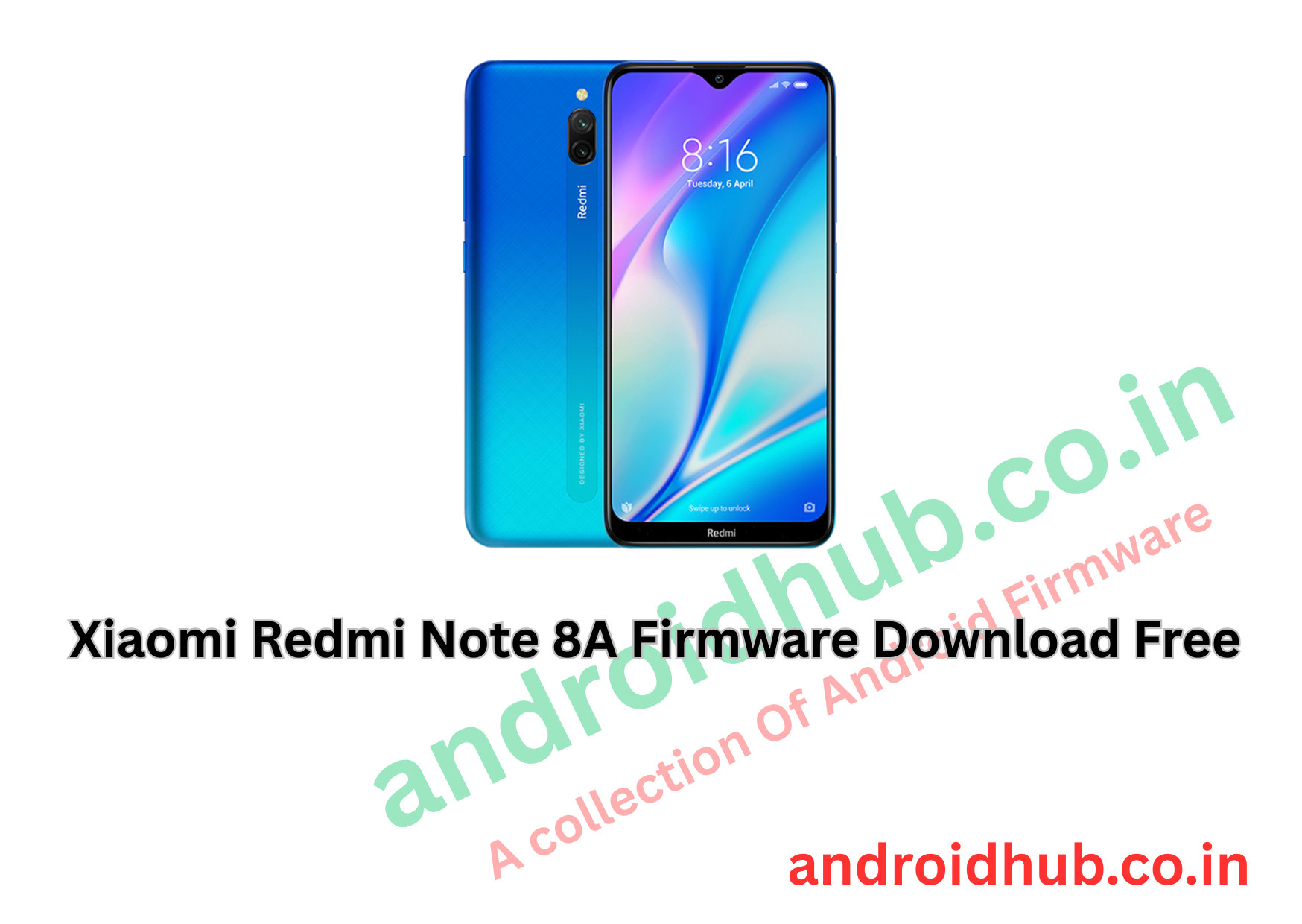Xiaomi Redmi Note 8A Firmware Download Free