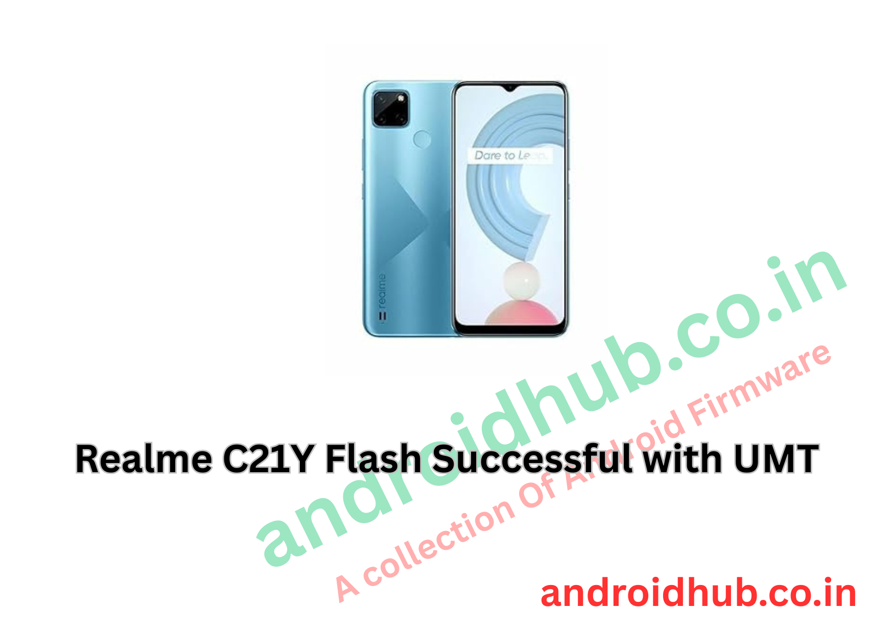 Realme C21Y Flash Successful with UMT