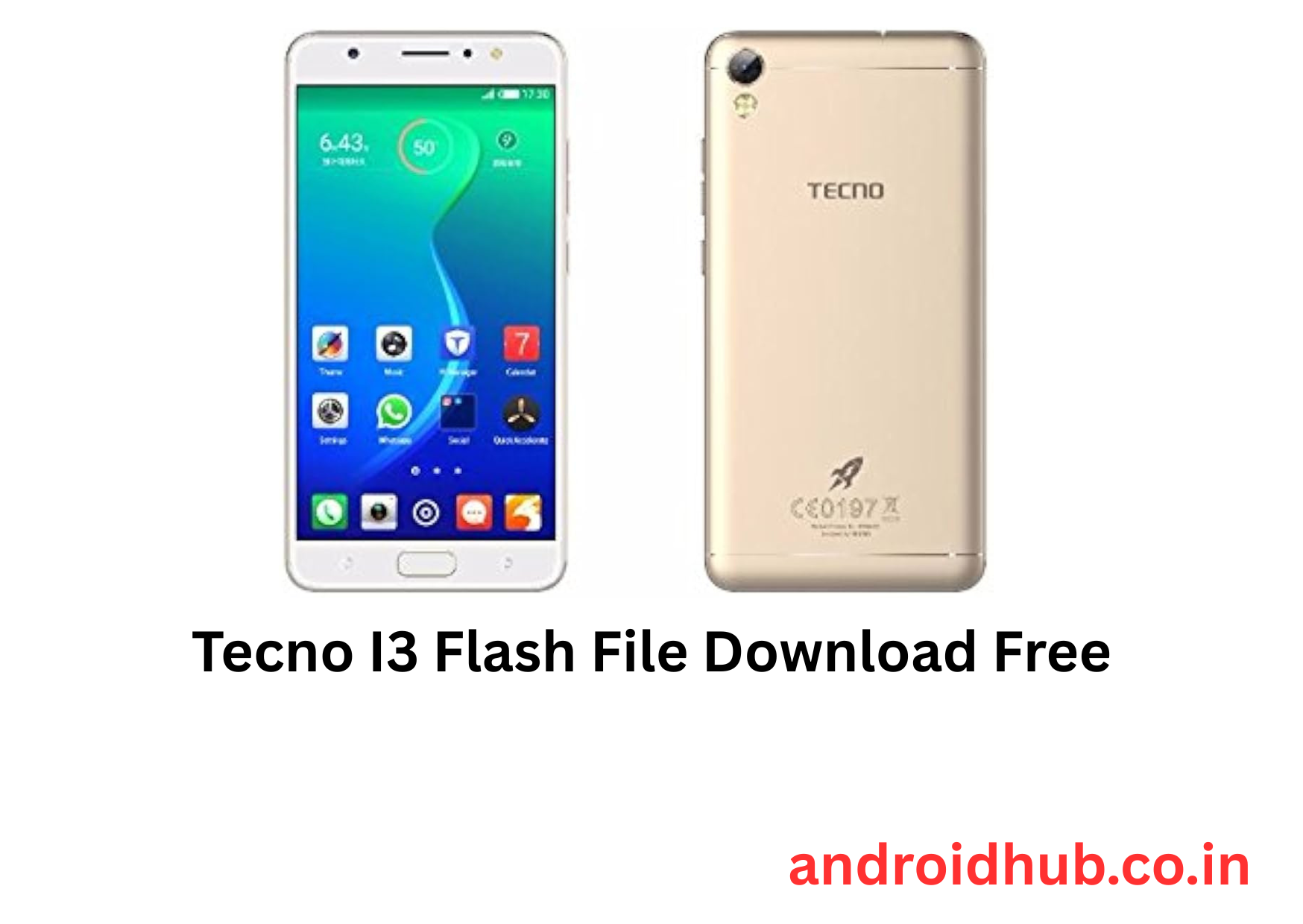 Tecno I3 Flash File Download Free