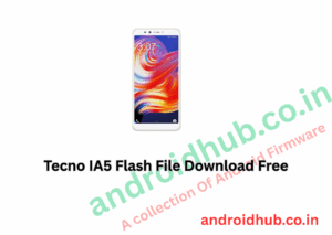 Tecno IA5 Flash File Download Free