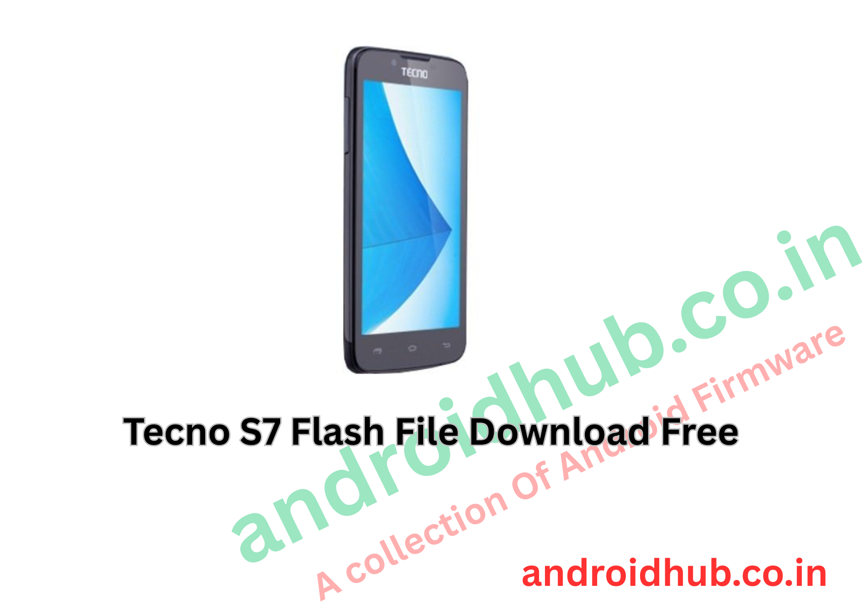 Tecno S7 Flash File Download Free