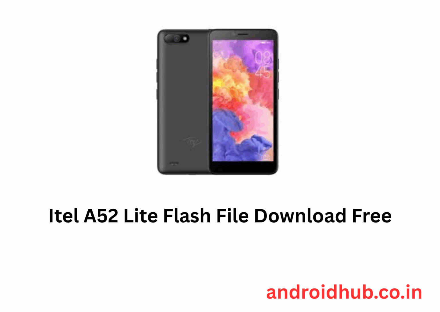 Itel A52 Lite Flash File Download Free