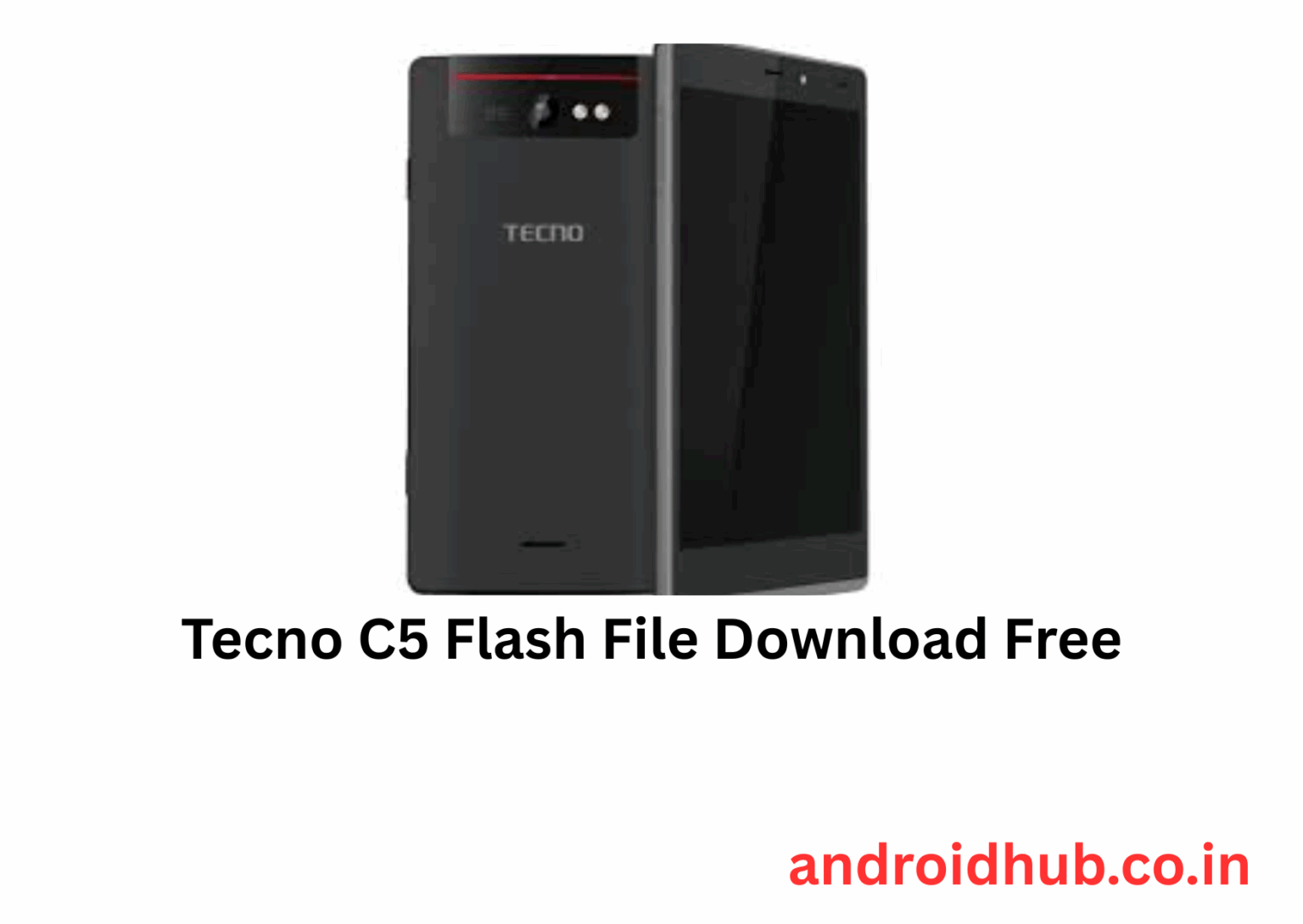 Tecno C5 Flash File Download Free