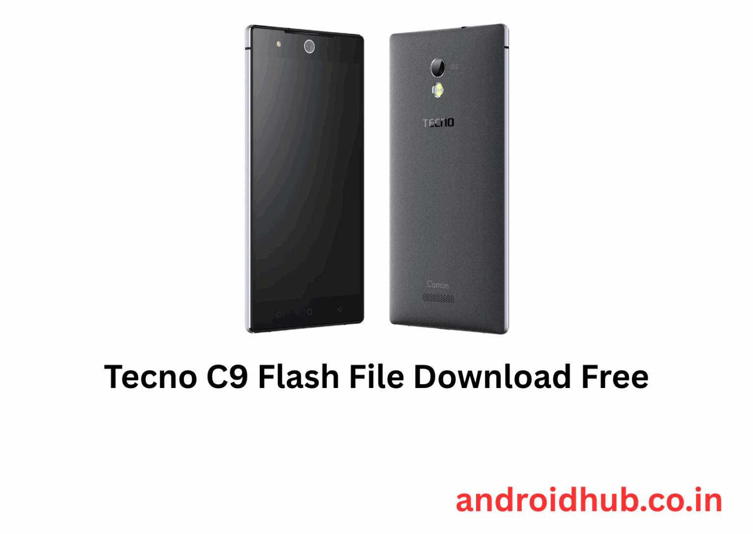 Tecno C9 Flash File Download Free