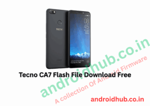 Tecno CA7 Flash File Download Free