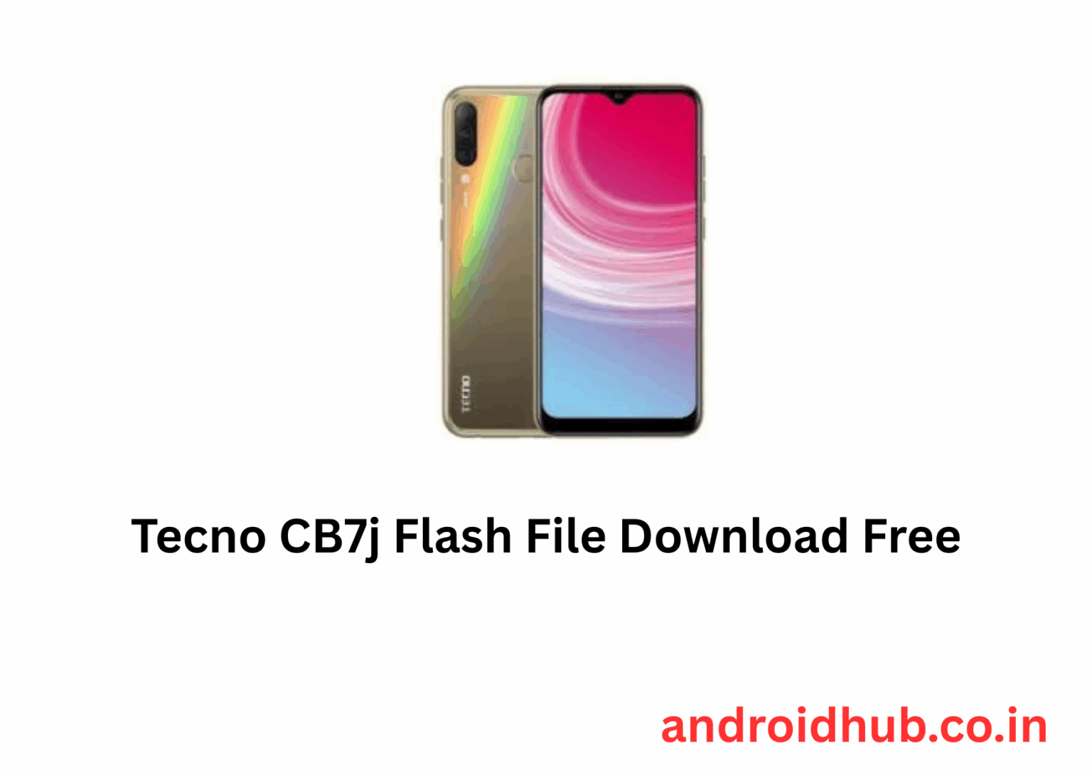 Tecno CB7j Flash File Download Free