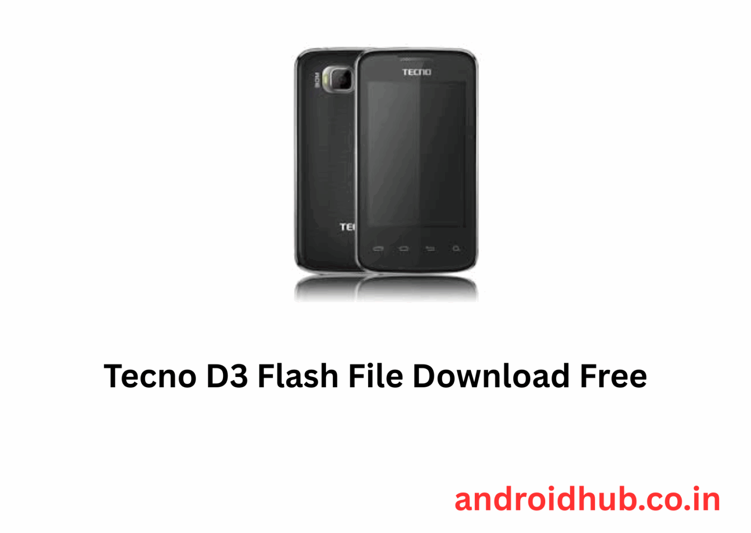 Tecno D3 Flash File Download Free