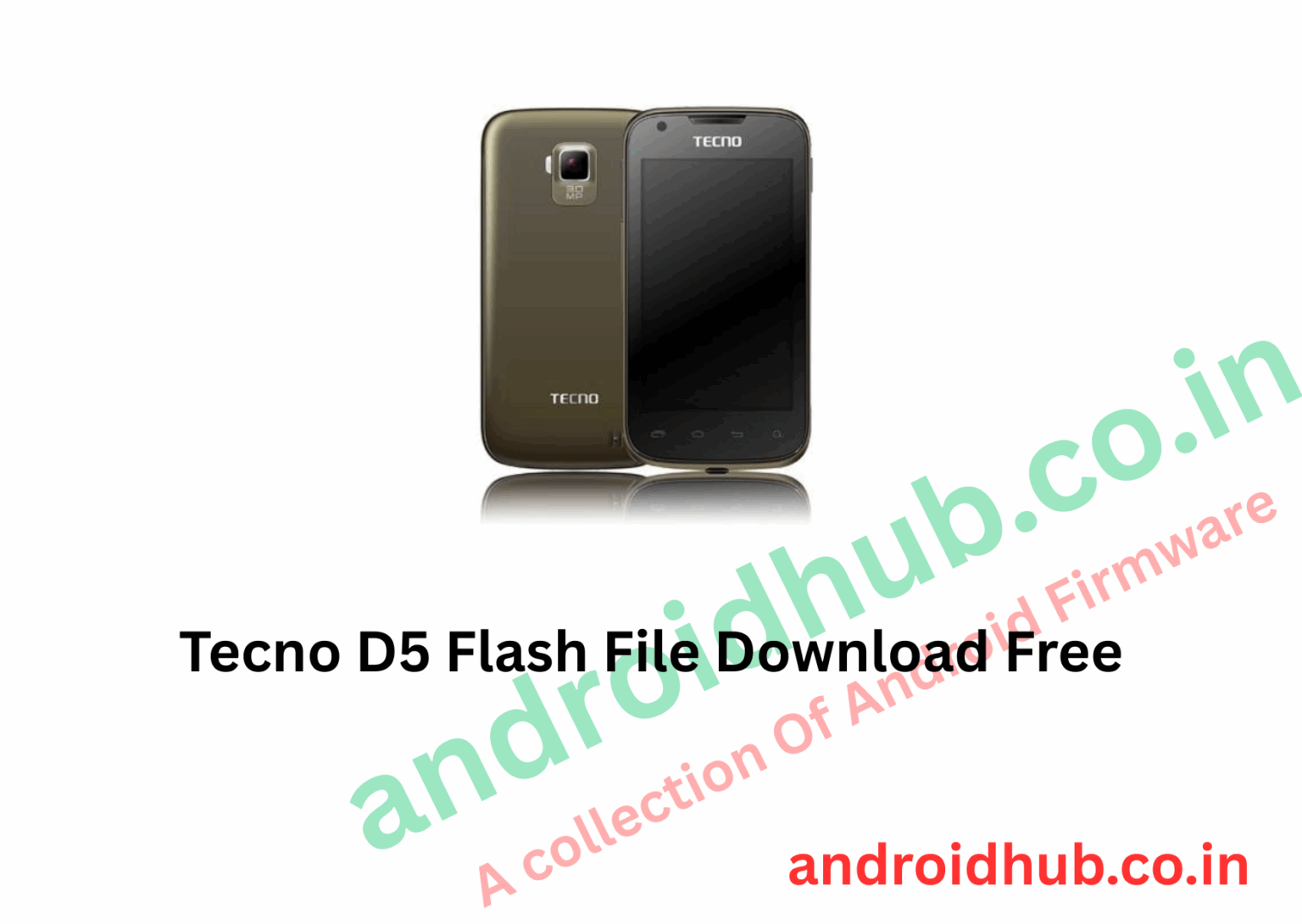 Tecno D5 Flash File Download Free