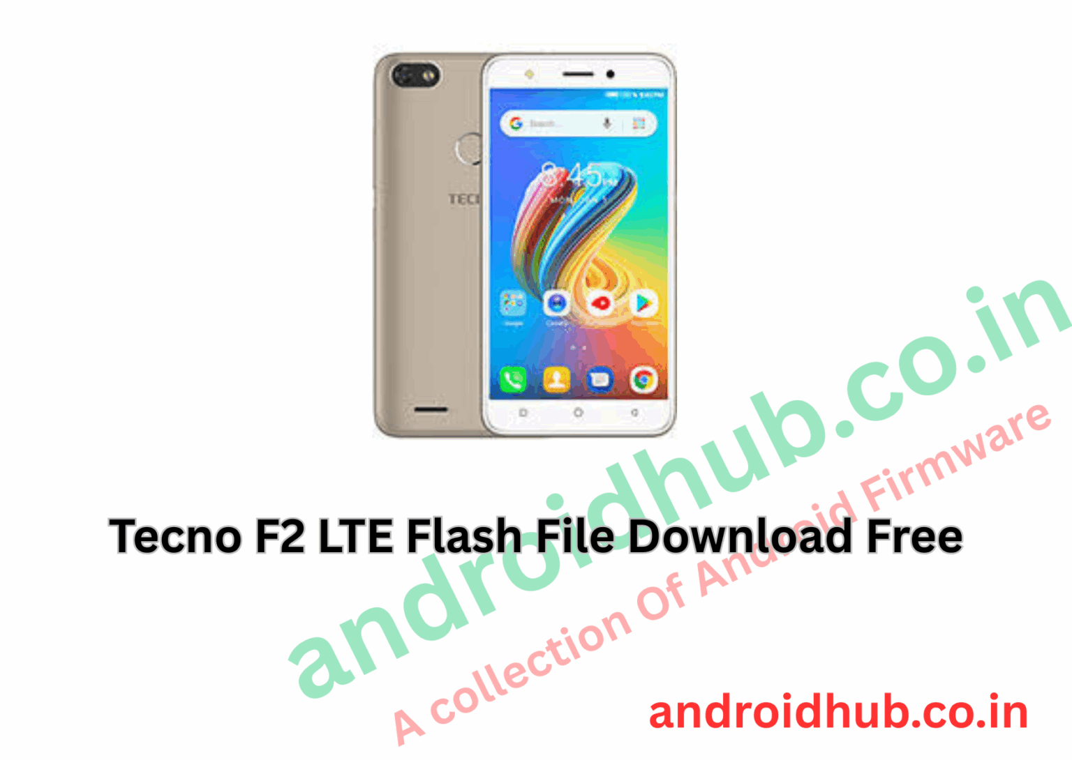 Tecno F2 LTE Flash File Download Free