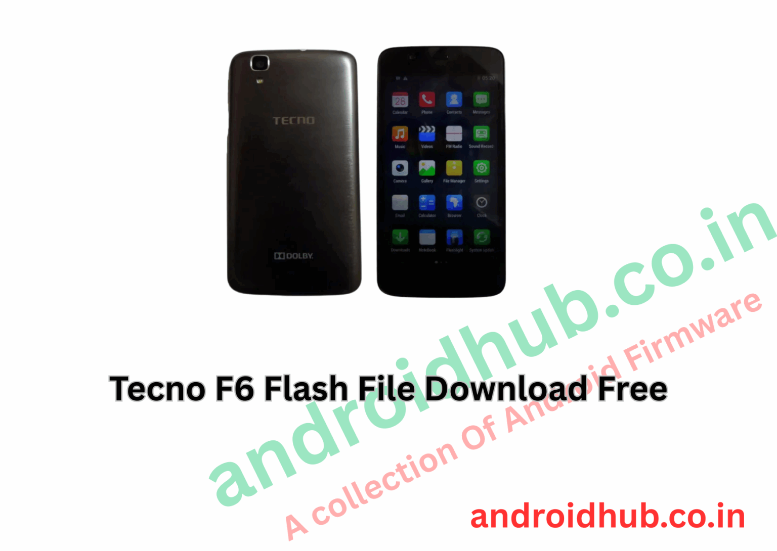 Tecno F6 Flash File Download Free