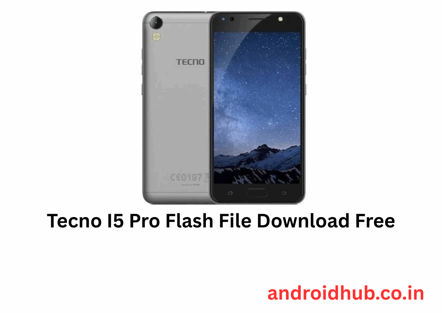 Tecno I5 Pro Flash File Download Free