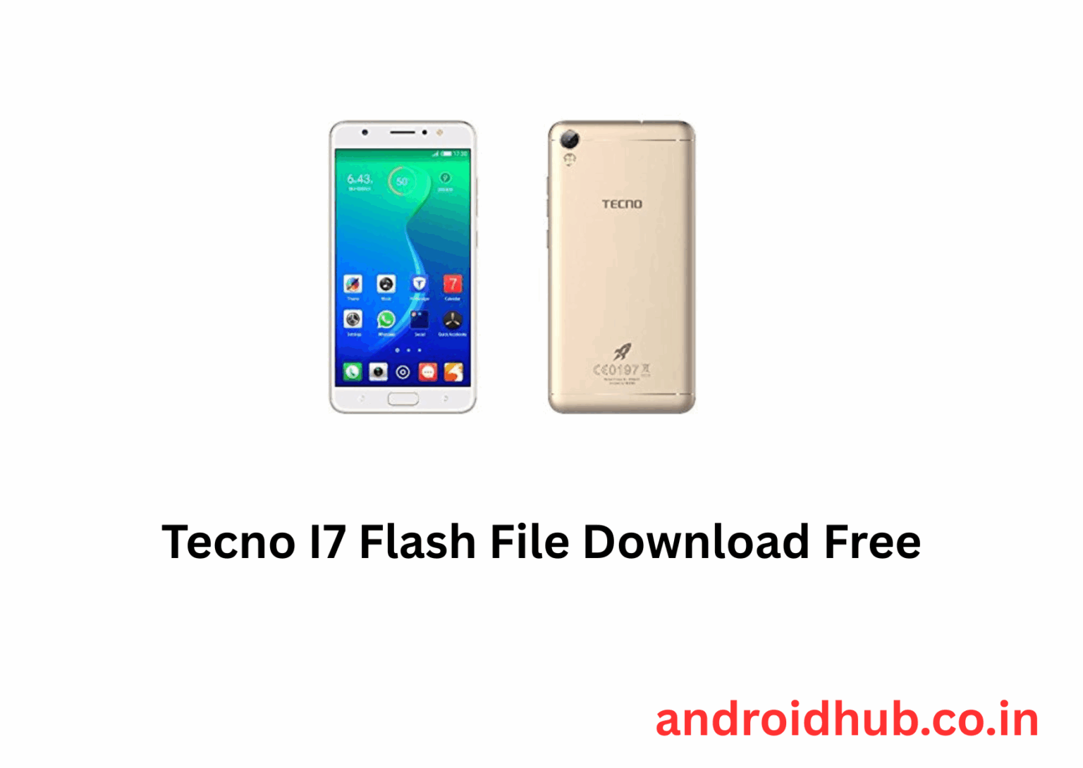 Tecno I7 Flash File Download Free