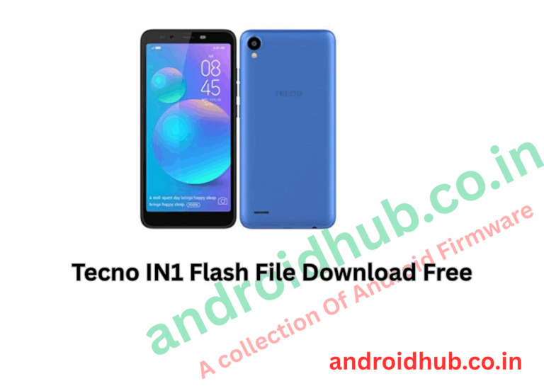 Tecno IN1 Flash File Download Free