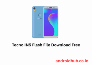 Tecno IN5 Flash File Download Free