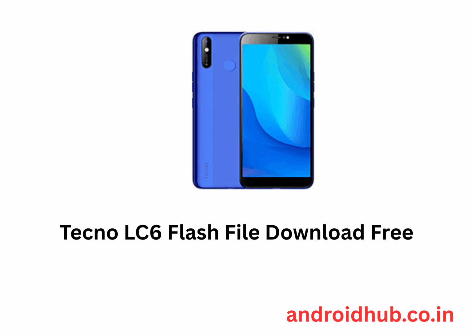 Tecno LC6 Flash File Download Free