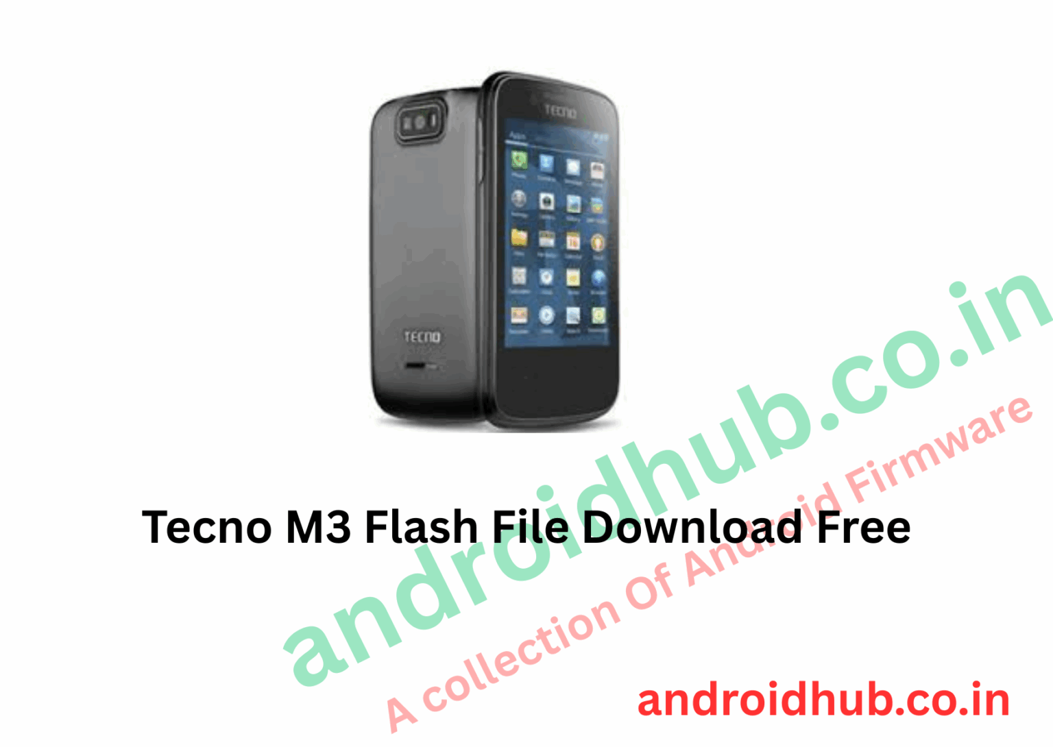 Tecno M3 Flash File Download Free