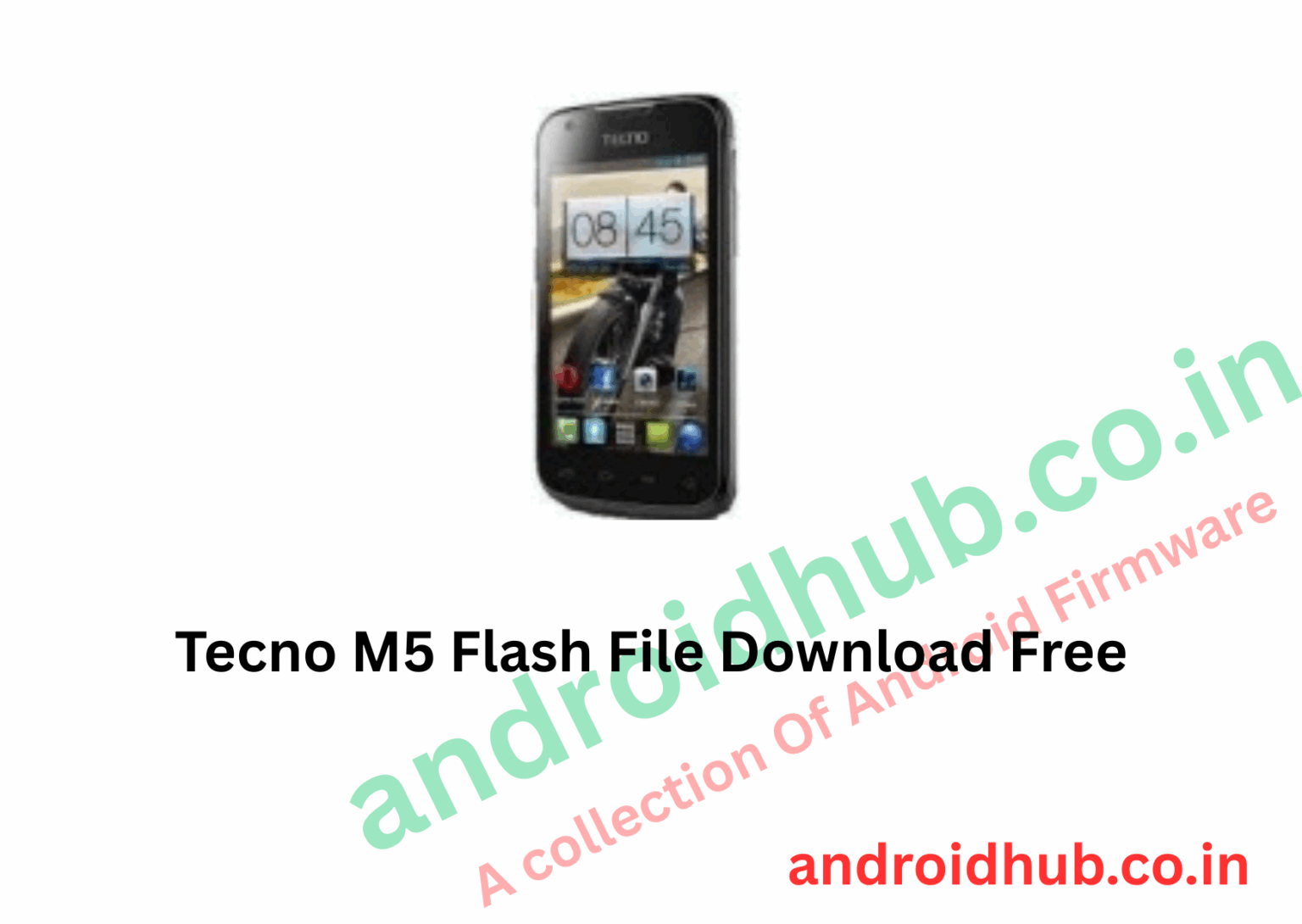 Tecno M5 Flash File Download Free