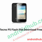 Tecno P5 Flash File Download Free