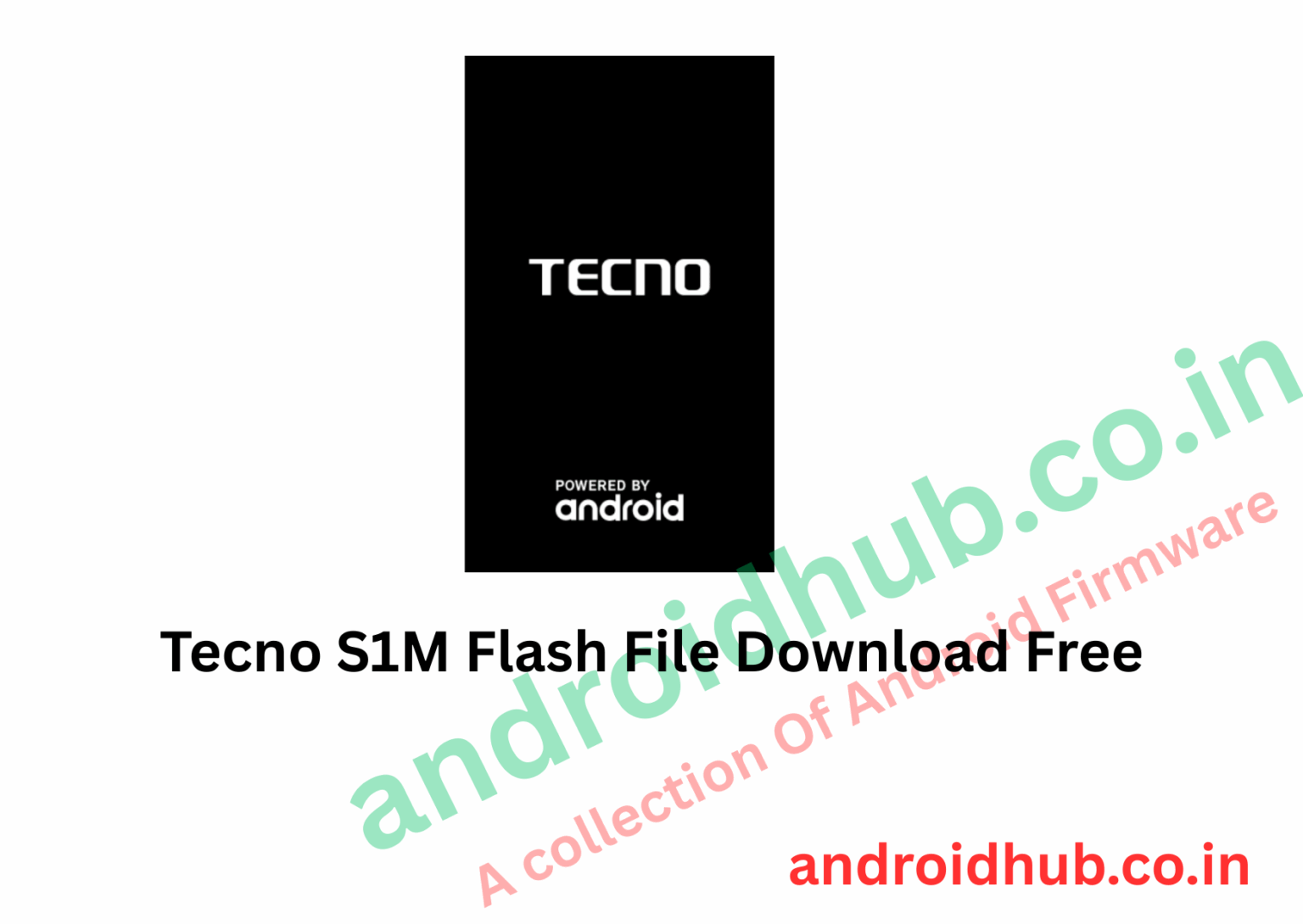 Tecno S1M Flash File Download Free