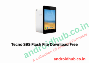 Tecno S9S Flash File Download Free