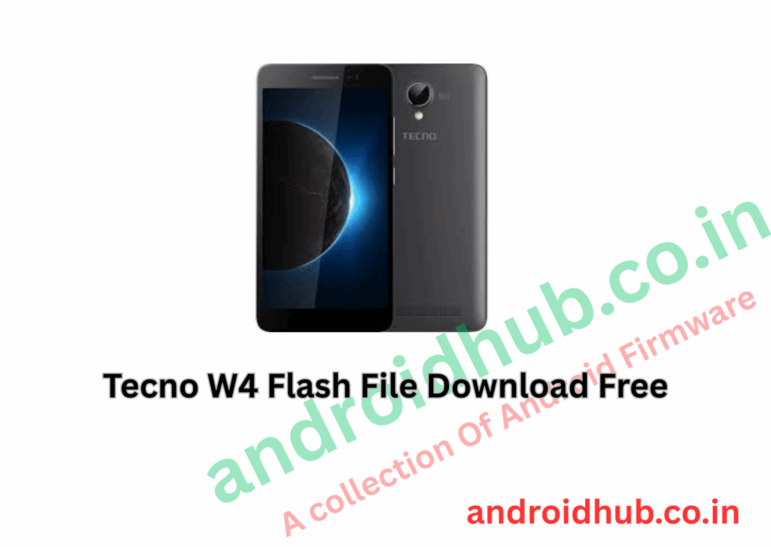 Tecno W4 Flash File Download Free