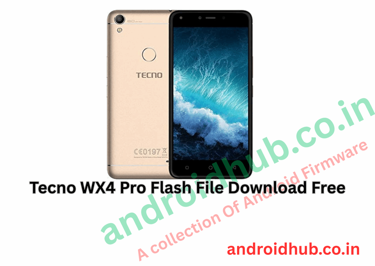 Tecno WX4 Pro Flash File Download Free
