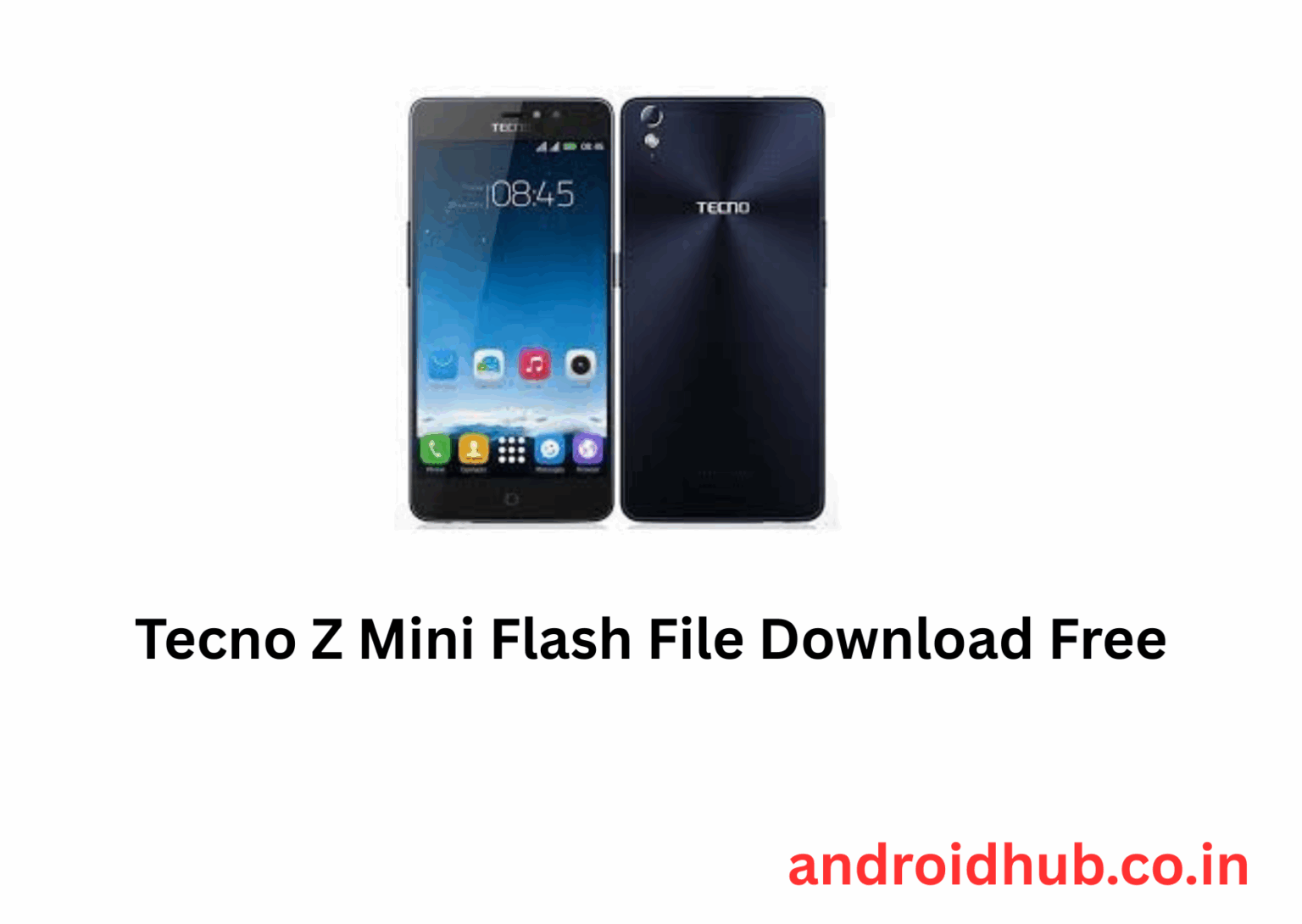 Tecno Z Mini Flash File Download Free