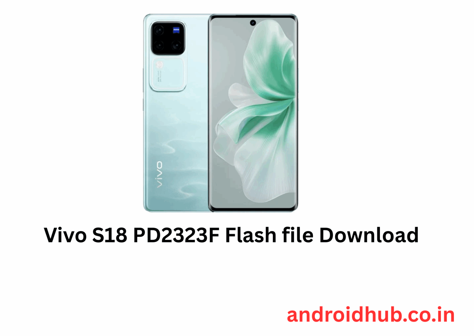 Vivo S18 PD2323F Flash file Download