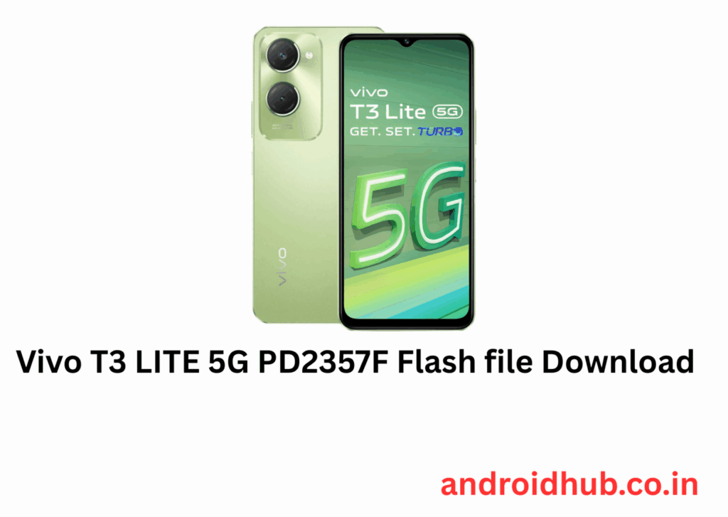  Vivo T3 LITE 5G PD2357F Flash file Download 