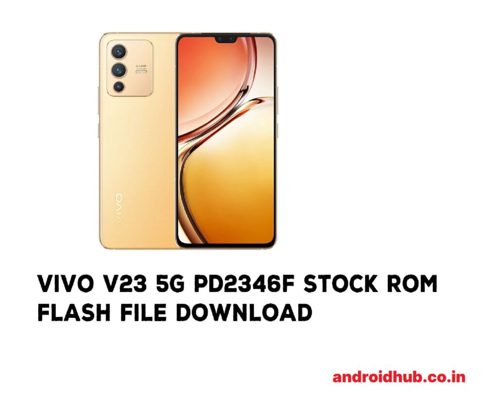 Vivo V23 5G PD2346F Stock ROM Flash file Download