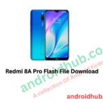 Redmi 8A Pro Flash File Download