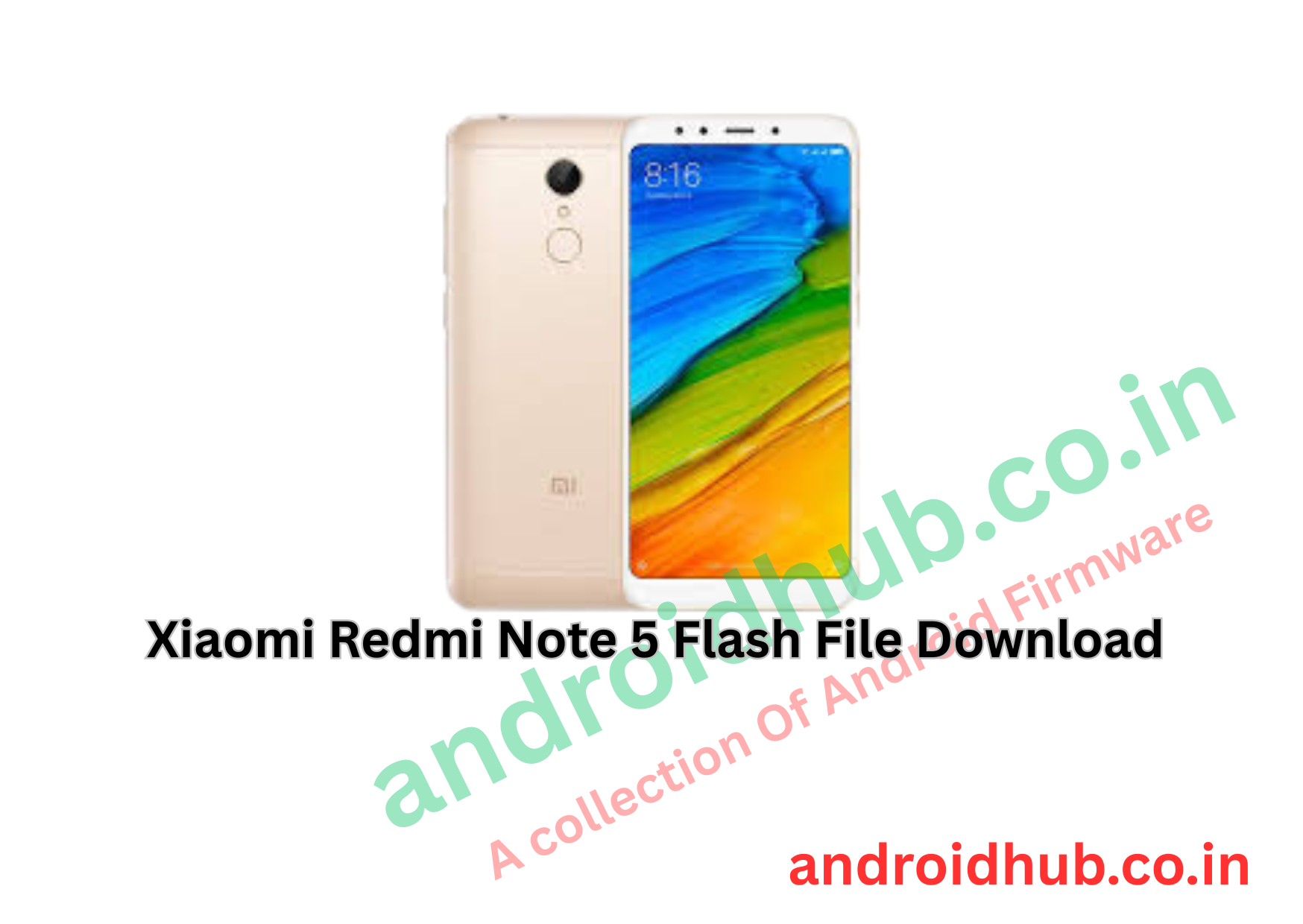 Xiaomi Redmi Note 5 Flash File Download